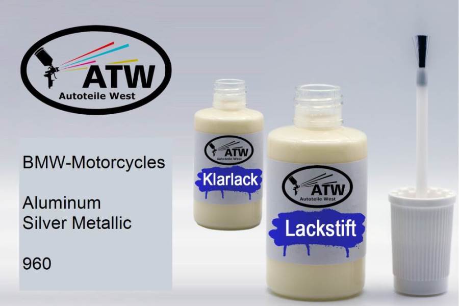 BMW-Motorcycles, Aluminum Silver Metallic, 960: 20ml Lackstift + 20ml Klarlack - Set, von ATW Autoteile West.